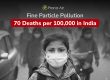 Fine Particle Pollution 70 Deaths per 100000 people in india