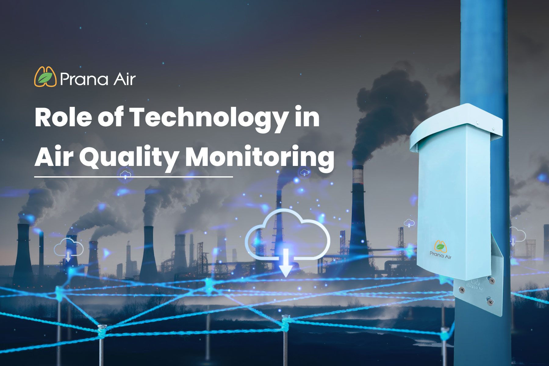 Role of technology in air quality monitoring 