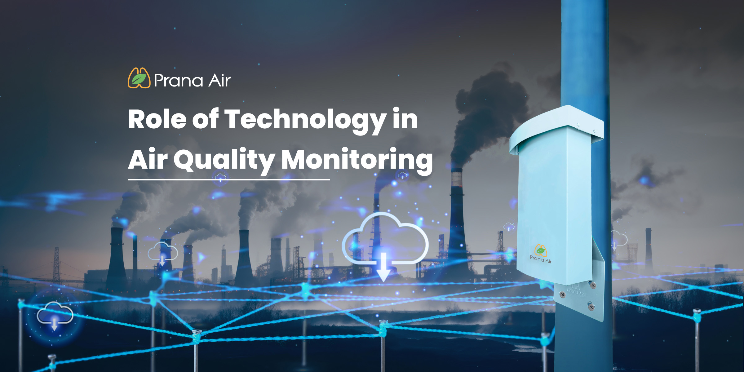 Role of technology in air quality monitoring