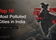 top 10 most polluted cities in India 2024 in Indian map